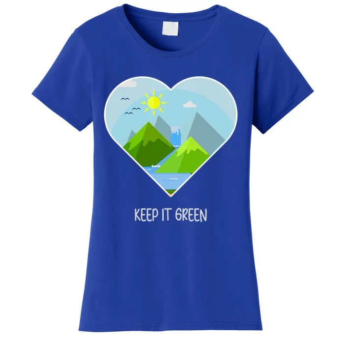 Earth Day Gift Keep It Green Save Planet Funny Gift Women's T-Shirt