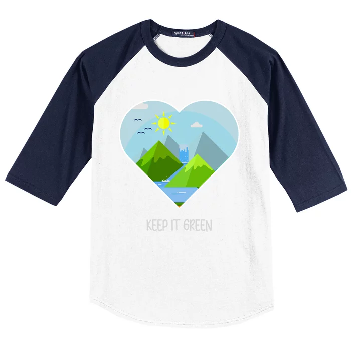 Earth Day Gift Keep It Green Save Planet Funny Gift Baseball Sleeve Shirt