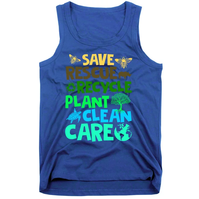 Earth Day Great Gift Save Bees Rescue Animals Recycle Plastics Gift Tank Top