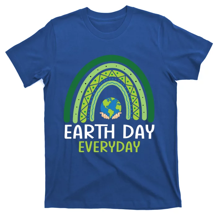 Earth Day Gift Teacher Earth Day Everyday Rainbow Earth Day Gift T-Shirt