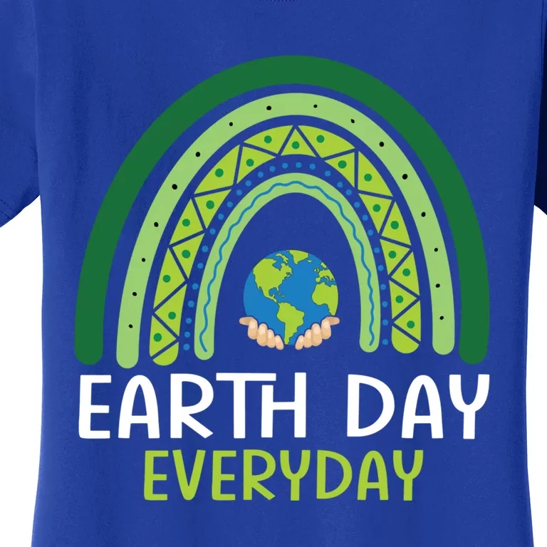 Earth Day Gift Teacher Earth Day Everyday Rainbow Earth Day Gift Women's T-Shirt