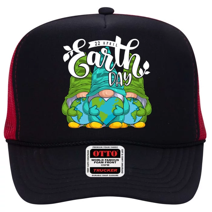 Earth Day Gnomies Teacher Earth Day Funny Gift Planet Cool Gift High Crown Mesh Trucker Hat