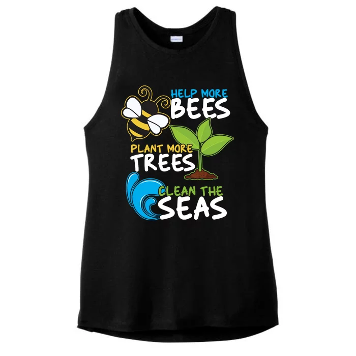 Earth Day Help More Bee Plant More Trees Clean The Seas Ladies Tri-Blend Wicking Tank