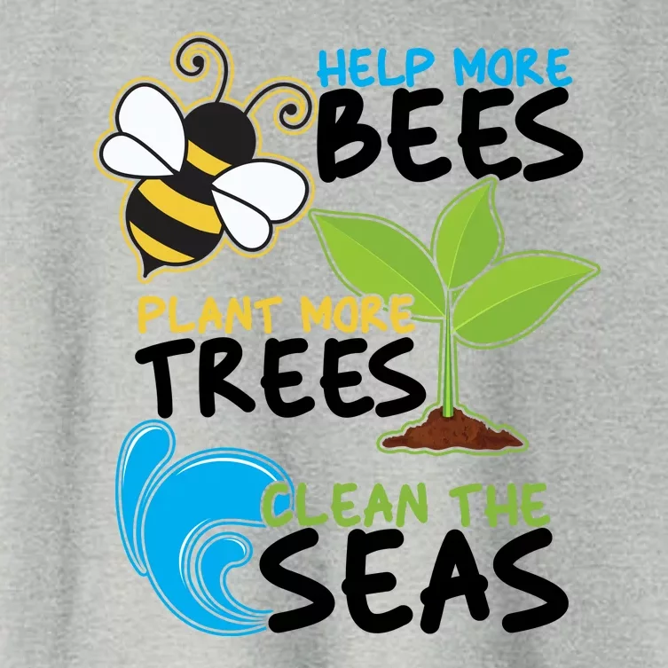 Earth Day Help More Bee Plant More Trees Clean The Seas Women's Crop Top Tee