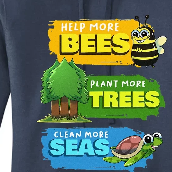 Earth Day Help More Bees Plant Trees Clean Seas Save Nature Women's Pullover Hoodie