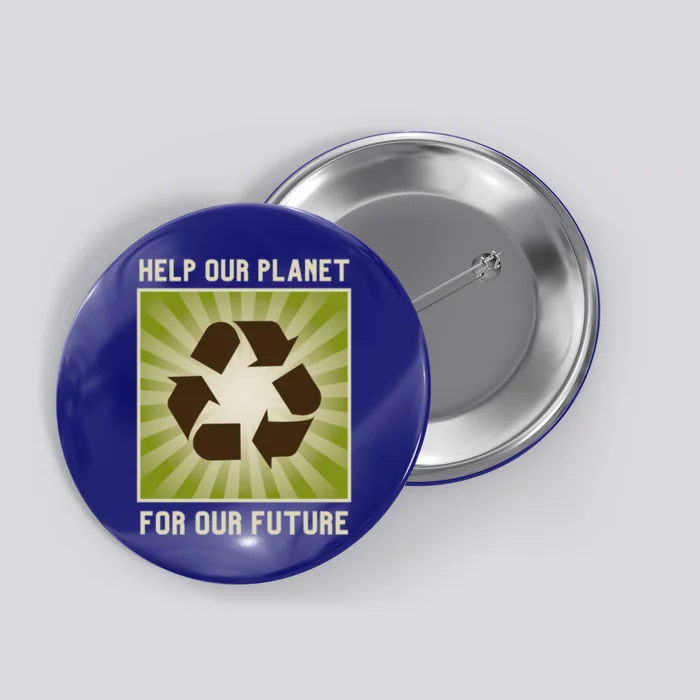 Earth Day Help Our Planet Future Reduce Reuse Recycle Logo Cute Gift Button