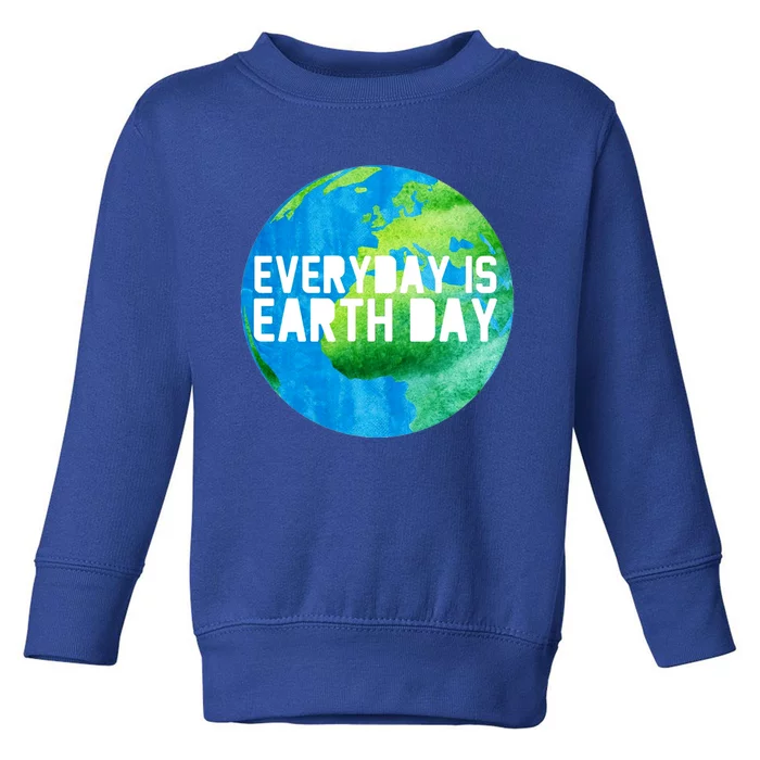 Every Day Is Earth Day 1970 Environtal Green Gift Toddler Sweatshirt