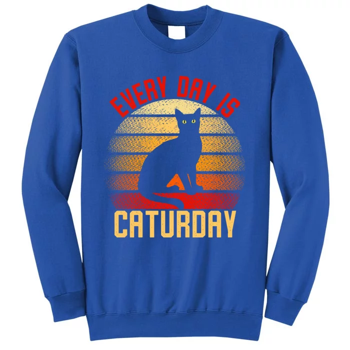 Every Day Is Caturday Black Cat Cute Gift Tall Sweatshirt