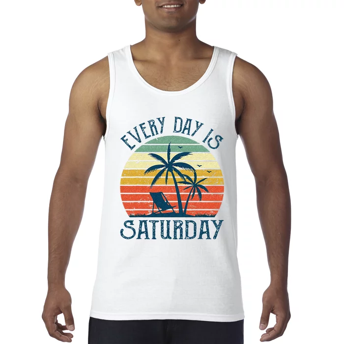 Every Day Is Saturday Funny Retirement Gift Men Women Tank Top