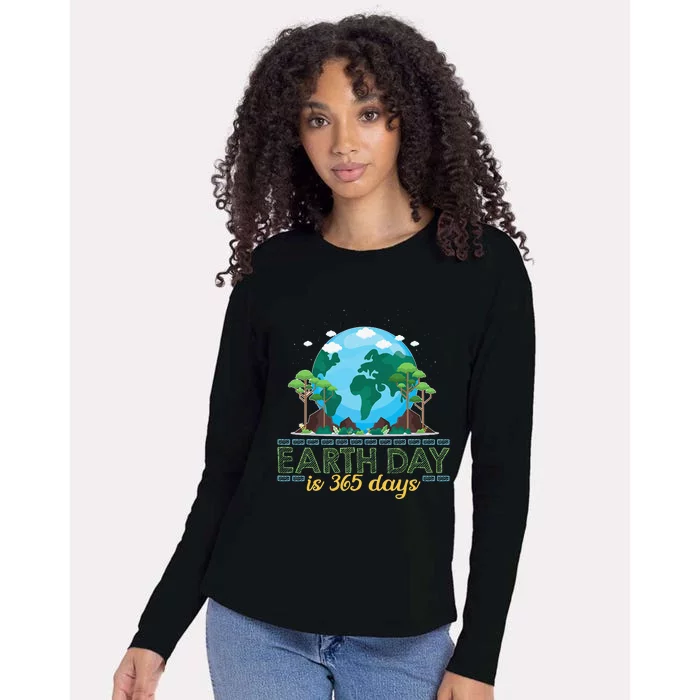 Earth Day is 365 Days Womens Cotton Relaxed Long Sleeve T-Shirt