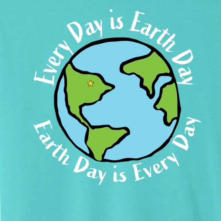 Every Day Is Earth Day World ChromaSoft Performance T-Shirt