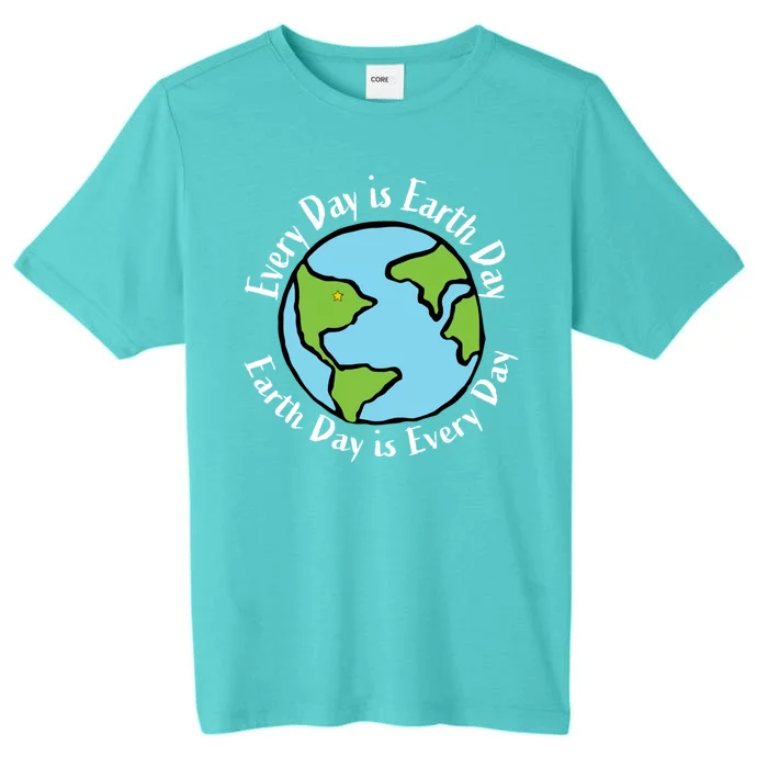 Every Day Is Earth Day World ChromaSoft Performance T-Shirt