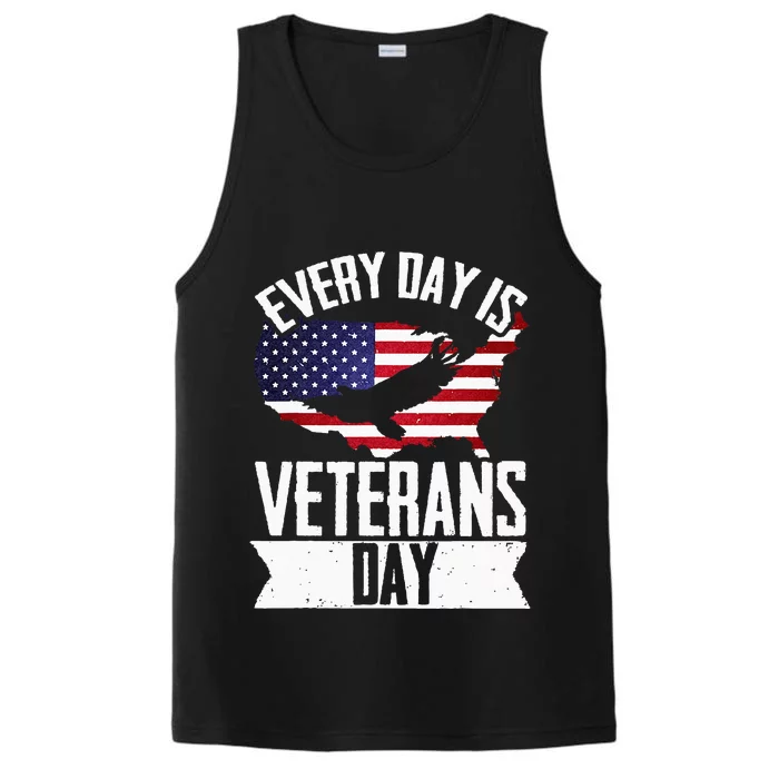 Every Day Is Veteran Day Patriotic Veterans Day Performance Tank