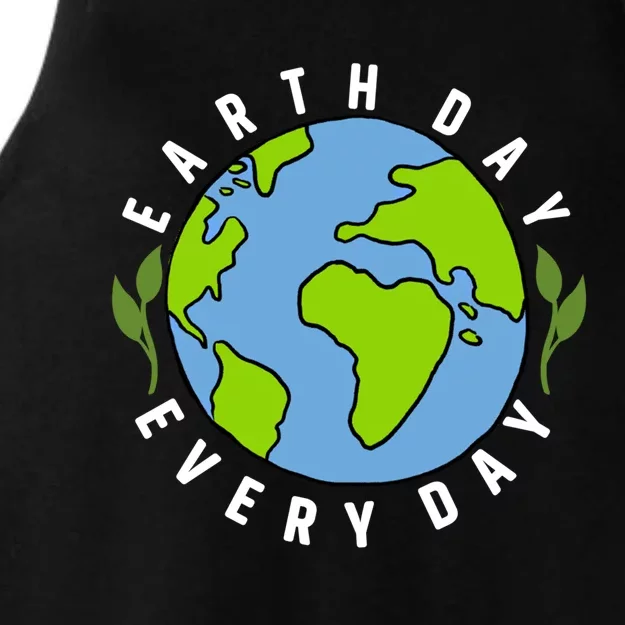 Earth Day Is Everyday Earth Day Lovers Gift Ladies Tri-Blend Wicking Tank