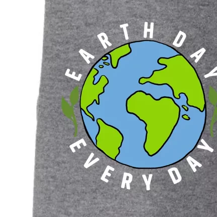 Earth Day Is Everyday Earth Day Lovers Gift Doggie 3-End Fleece Hoodie