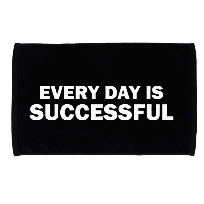 Every Day Is Successful Motivation Microfiber Hand Towel