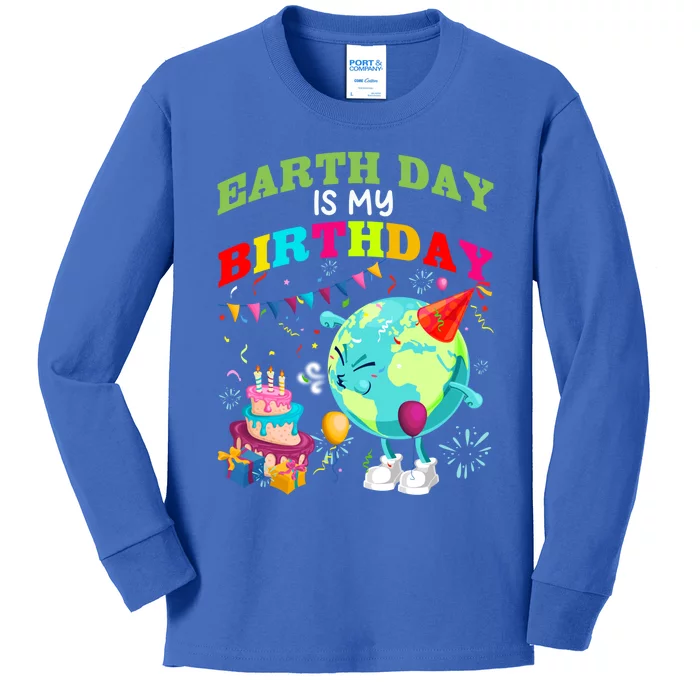 Earth Day Is My Birthday Save Our Planet Environt Protect Cute Gift Kids Long Sleeve Shirt