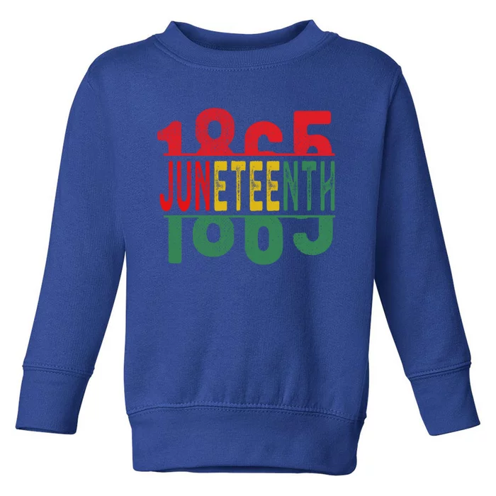 Ecipation Day Is Great With 1865 Junenth Cool Gift Toddler Sweatshirt