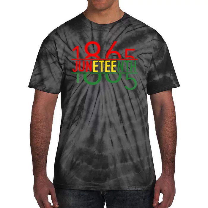 Emancipation Day Is Great With 1865 Juneteenth Flag Apparel Tie-Dye T-Shirt