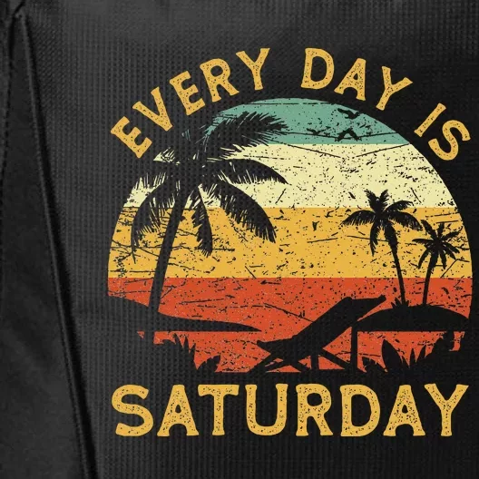 Every Day Is Saturday Funny Retirement Retired City Backpack