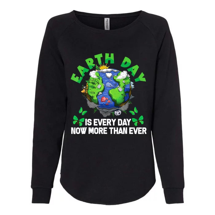 Earth Day Is Every Day Planet Butterfly Environment Womens California Wash Sweatshirt