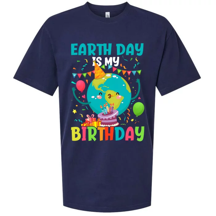 Earth Day Is My Birthday Funny Gift Pro Environt Party Gift Sueded Cloud Jersey T-Shirt