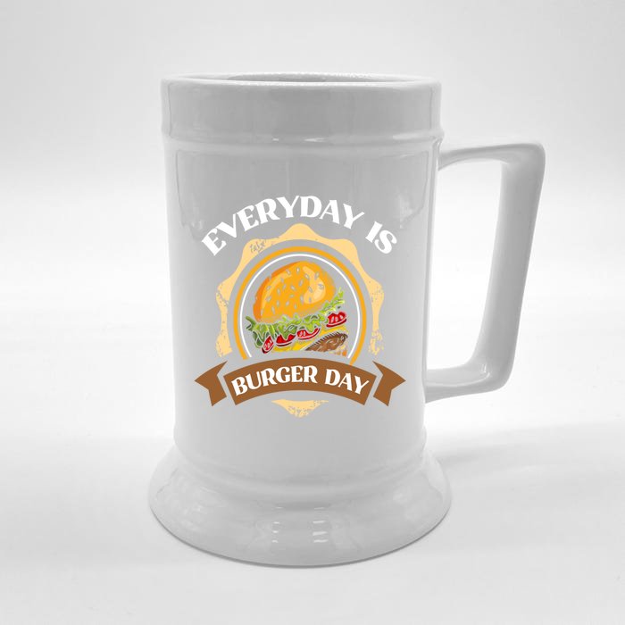 Every Day Is Burger Day Gift Funny Hamburger Lover Gift Front & Back Beer Stein