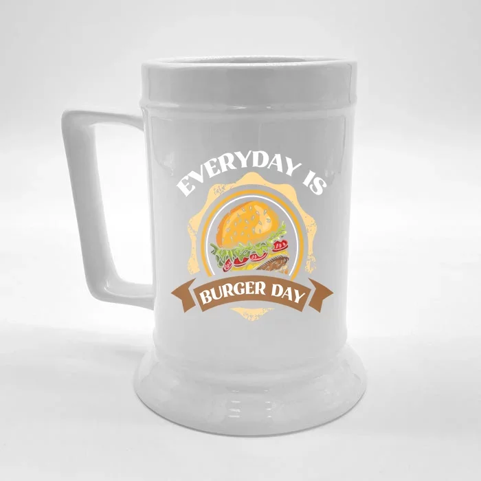 Every Day Is Burger Day Gift Funny Hamburger Lover Gift Front & Back Beer Stein