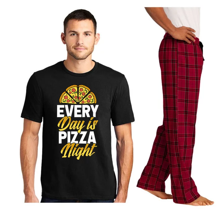 Every Day Is Pizza Night Matching Pizza Party Supply Gift Pajama Set