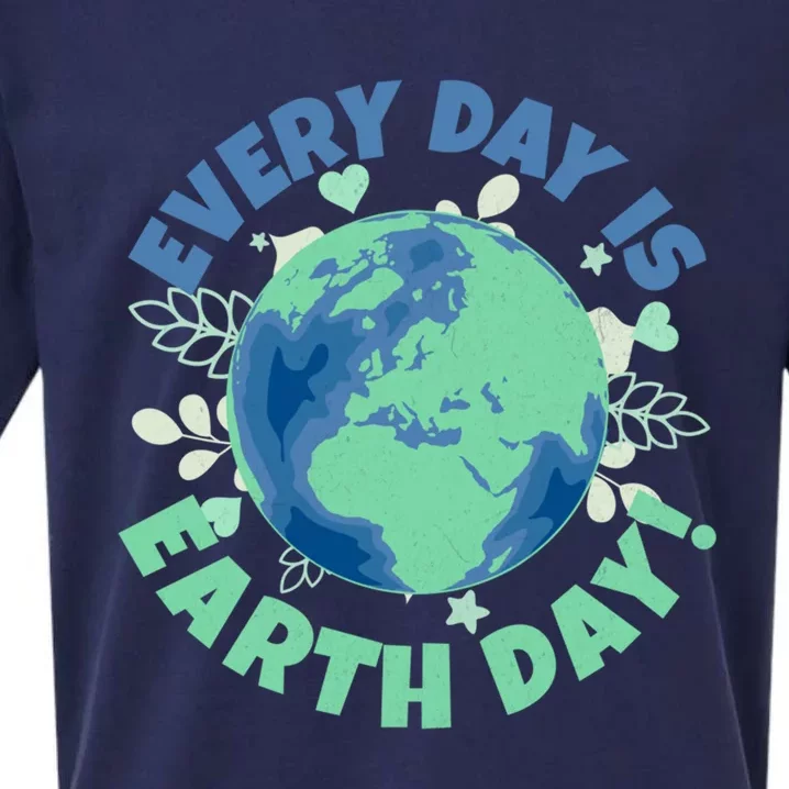 Every Day Is Earth Day Environtal Climate Change Activist Gift Sueded Cloud Jersey T-Shirt