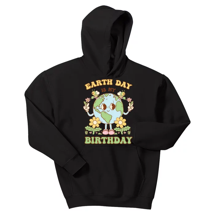 Earth Day Is My Birthday April 22nd Nature Conservation Kids Hoodie