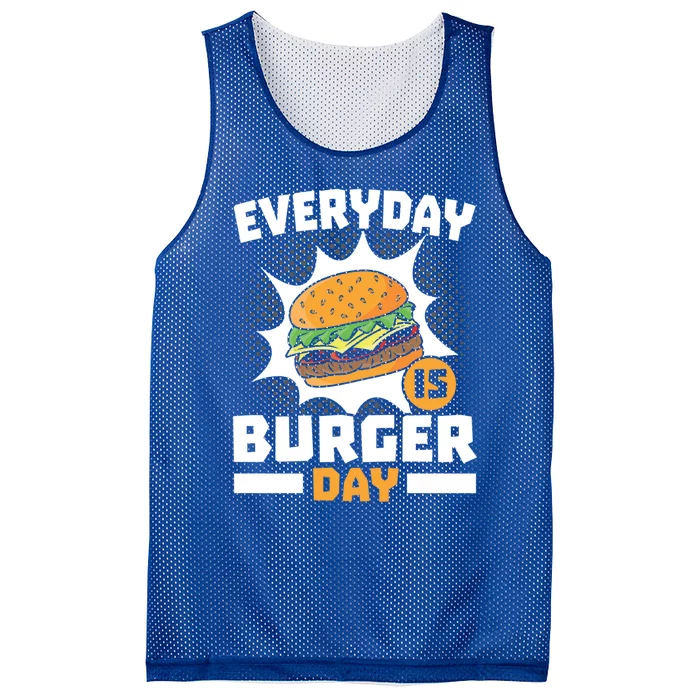 Every Day Is Burger Day Hamburger Eater Food Lover Foodie Gift Mesh Reversible Basketball Jersey Tank