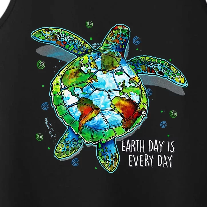 Earth Day Is Every Day Funny Sea Turtle Animal Saving Earth Performance Tank