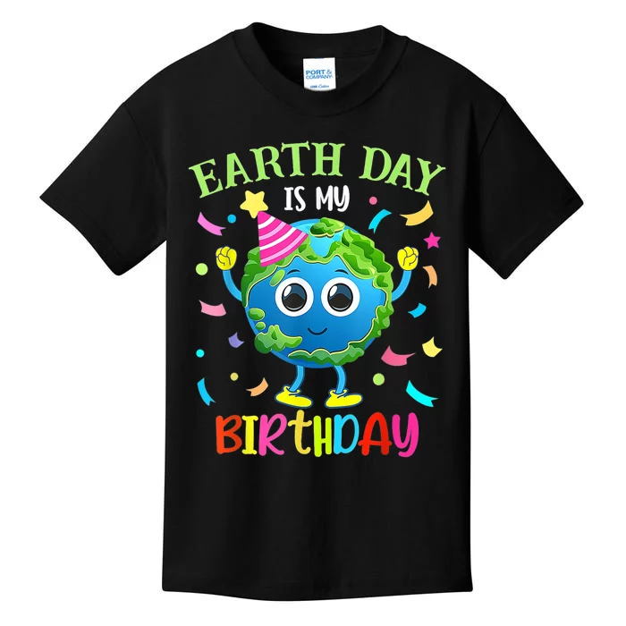 Earth Day Is My Birthday Pro Environment Birthday Party Kids T-Shirt