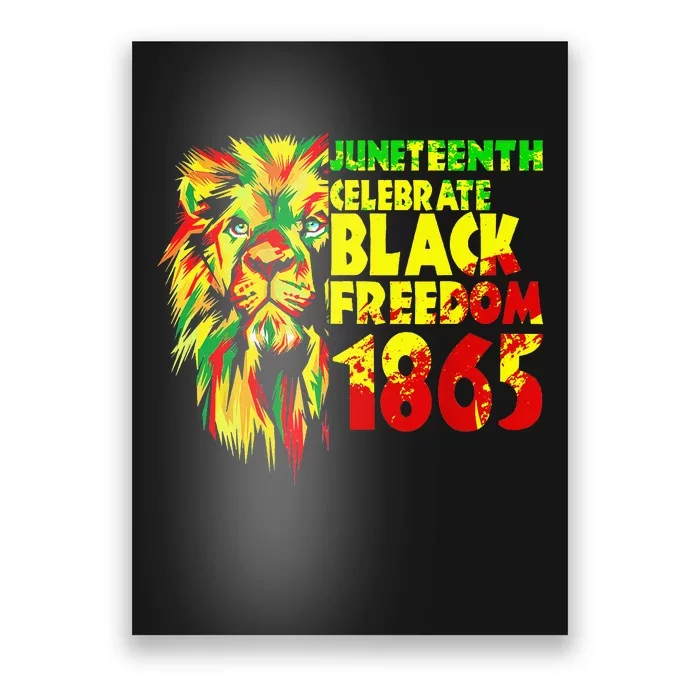 Emancipation Day Is Great With 1865 Juneteenth Celebrate Day Poster