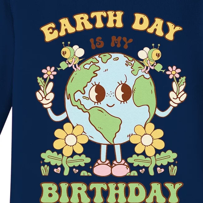 Earth Day Is My Birthday April 22nd Nature Conservation Baby Long Sleeve Bodysuit