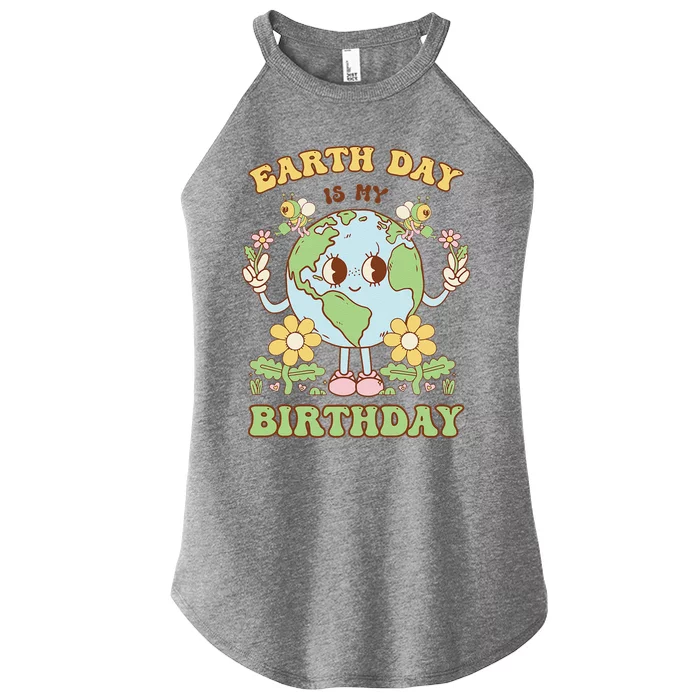 Earth Day Is My Birthday April 22nd Nature Conservation Women’s Perfect Tri Rocker Tank