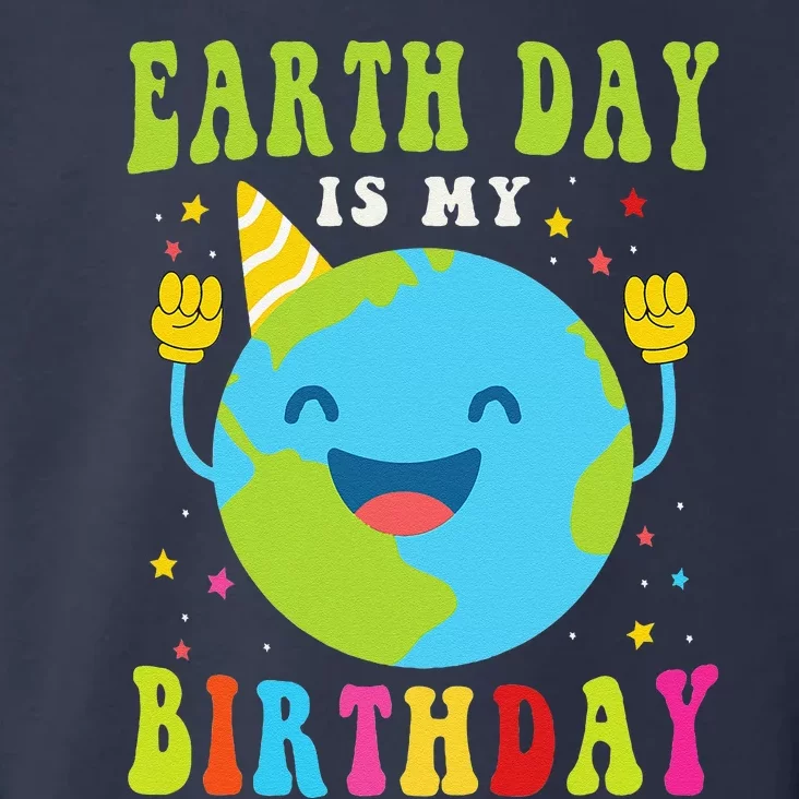 Earth Day Is My Birthday Pro Environment Birthday Party Toddler Hoodie