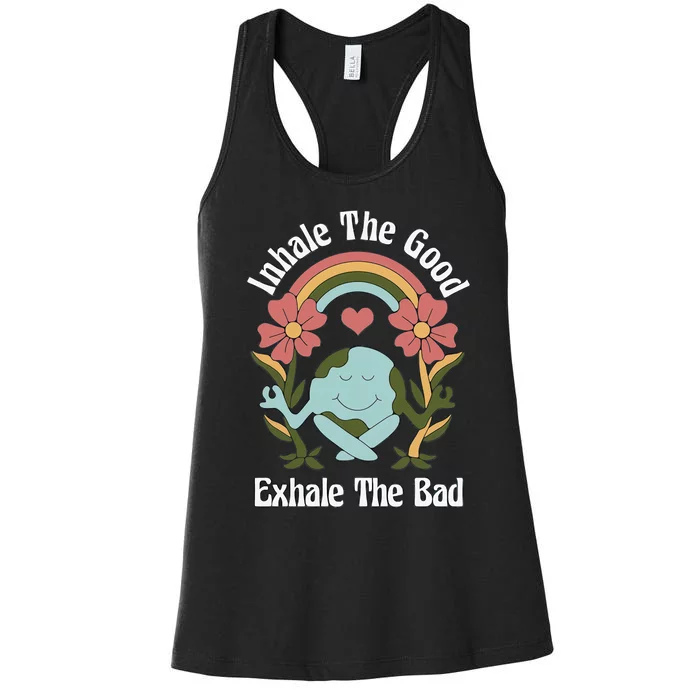 Earth Day Inhale The Good Exhale The Bad Earth Awareness Environmental Women's Racerback Tank