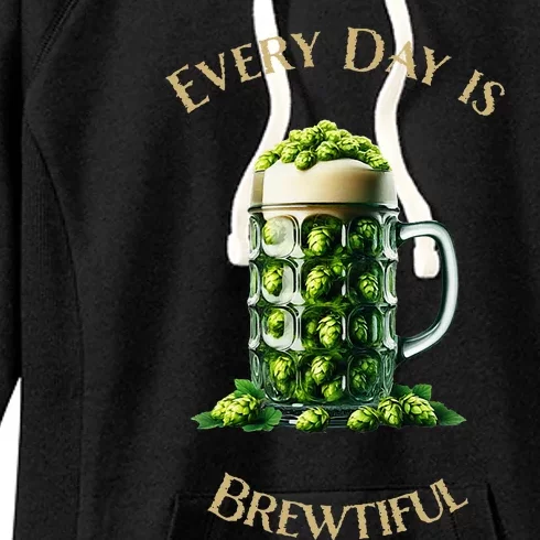 Every Day Is Brewtiful Women's Fleece Hoodie