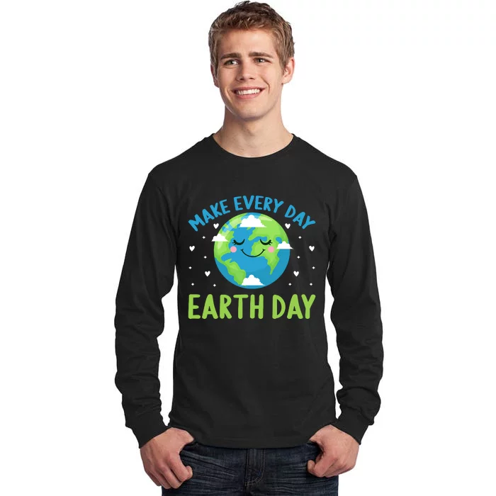 Every Day Is Earth Day Graphic Tall Long Sleeve T-Shirt