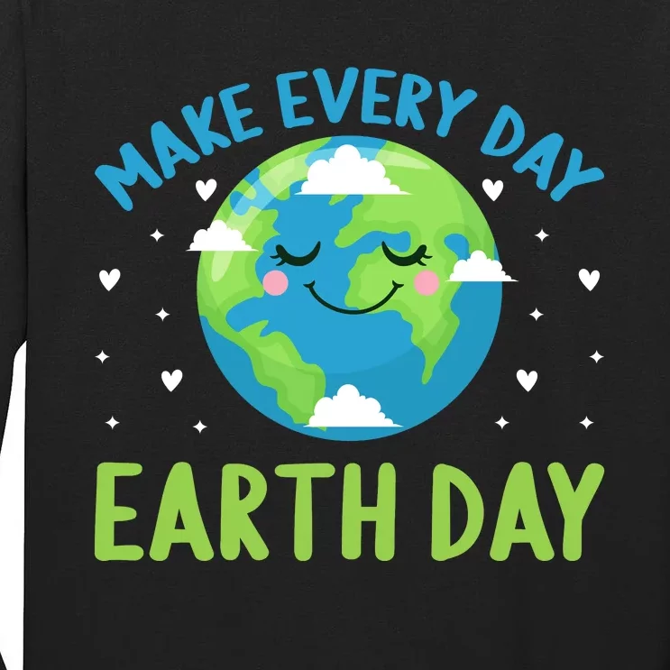 Every Day Is Earth Day Graphic Tall Long Sleeve T-Shirt