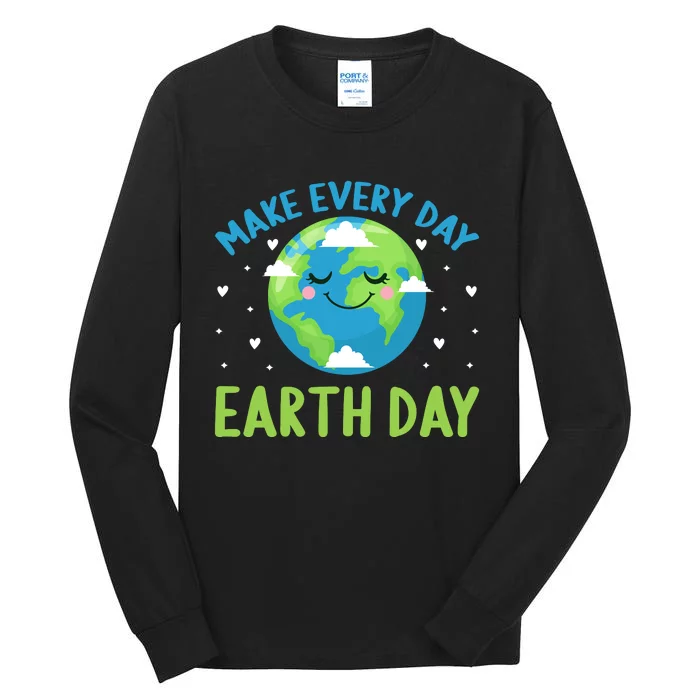 Every Day Is Earth Day Graphic Tall Long Sleeve T-Shirt