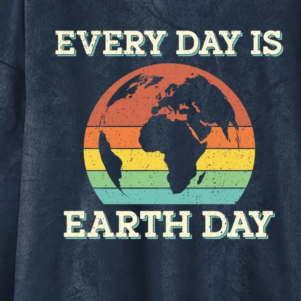 Every Day Is Earth Day Cute Gift Hooded Wearable Blanket