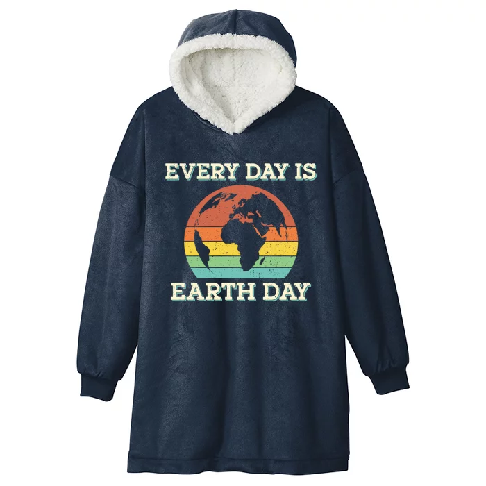 Every Day Is Earth Day Cute Gift Hooded Wearable Blanket