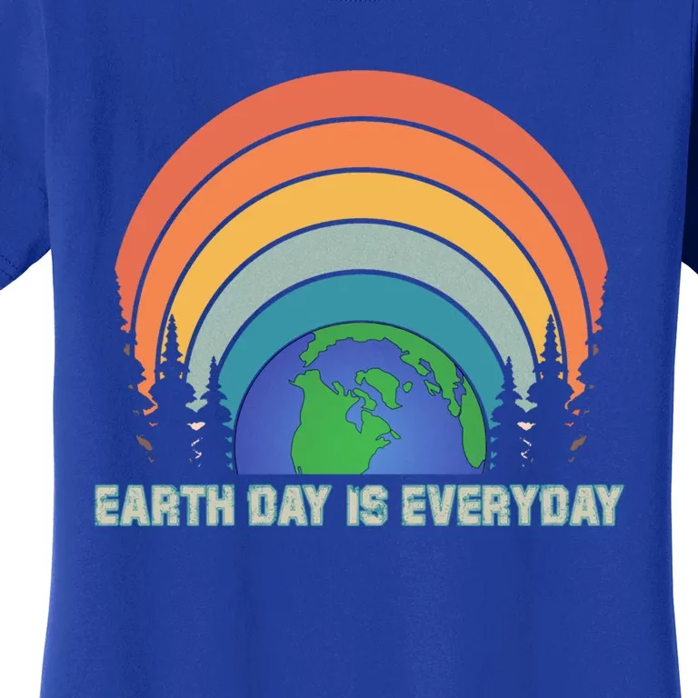 Earth Day Is Everyday Love Earth Save The Plant Mother Earth Gift Women's T-Shirt