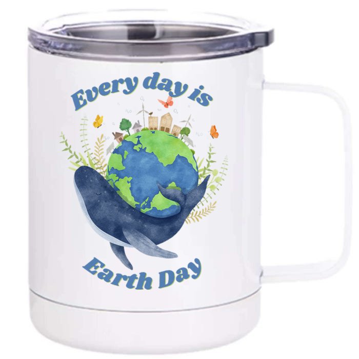 Every Day Is Earth Day Save The Planet Message Front & Back 12oz Stainless Steel Tumbler Cup