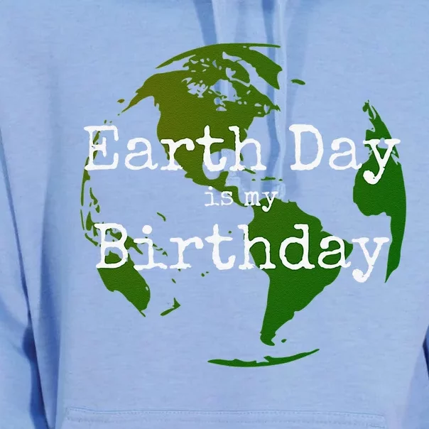 Earth Day Is My Birthday Unisex Surf Hoodie