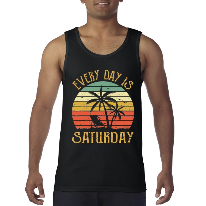 Every Day Is Saturday T Funny Retirement Gift Men Women Tank Top