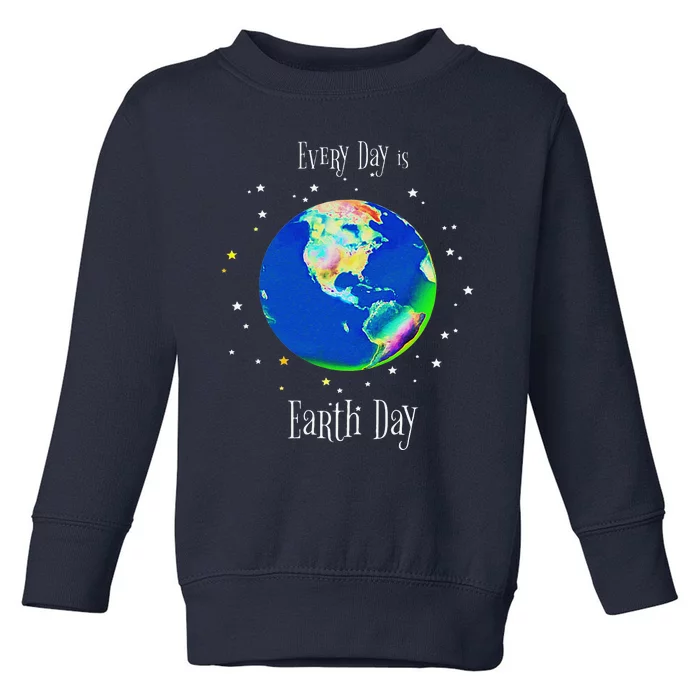 Every Day Is Earth Day Recycle Reuse Reduce Toddler Sweatshirt